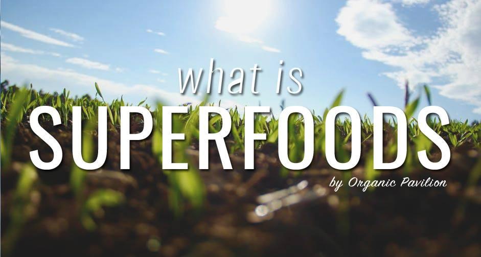 What is Superfood?