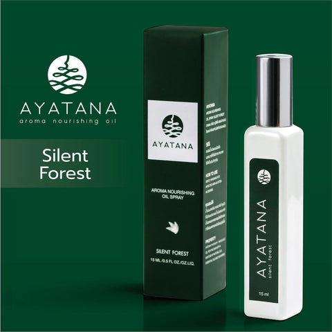 Ayatana อายตนะ อโรมา นูริชชิ่ง ออยล์ สเปรย์ กลิ่น ไซเลนท์ ฟอเรสท์ Aroma Nourishing Oil Spray - Silent Forest (15 ml) - Organic Pavilion